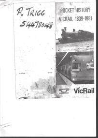 Document - RAILWAYS COLLECTION: POCKET HISTORY VICRAIL 1839 TO 1981