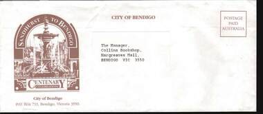 Ephemera - BENDIGO CENTENARY COLLECTION: COMMEMORATIVE POSTAL ENVELOPE