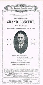 Document - LYDIA CHANCELLOR COLLECTION: ''THE BENDIGO CHORAL SOCIETY'' TWENTY SECOND GRAND CONCERT