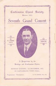Document - LYDIA CHANCELLOR COLLECTION: CASTLEMAINE CHORAL SOCIETY SEVENTH GRAND CONCERT PROGRAMME