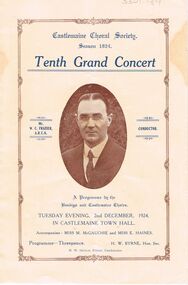 Document - LYDIA CHANCELLOR COLLECTION: CASTLEMAINE CHORAL SOCIETY TENTH GRAND CONCERT