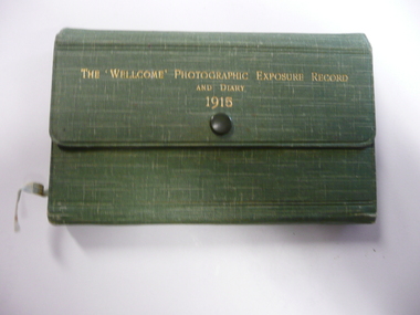 Film - THE WELLCOME PHOTOGRAPHIC EXPOSURE RECORD AND DIARY, 1915