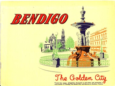 Document - BENDIGO GOLDEN CITY TOURIST BOOKLET