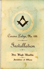 Document - CORONA LODGE NO 195 INSTALLATION OF BRO HUGH MEALLIN, 1933