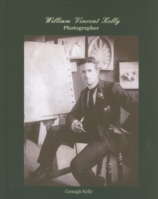 Book - WILLIAM VINCENT KELLY PHOTOGRAPHER