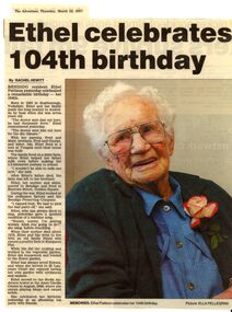 Newspaper - ETHEL PATTISON COLLECTION:  LAMINATED NEWSPAPER CUTTING , 104TH BIRTHDAY ETHEL PATTISON, 2007