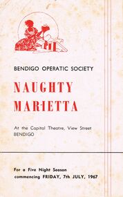 Document - BENDIGO OPERATIC SOCIETY BOOKLET FOR THE PRODUCTION OF 'NAUGHTY MARIETTA'