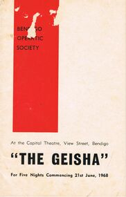 Document - BENDIGO OPERATIC SOCIETY BOOKLET FOR THE PRODUCTION OF 'THE GEISHA'