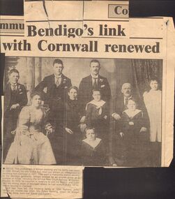 Document - CORNISH COLLECTION: NEWSPAPER ARTICLE RE ''BENDIGO'S LINK WITH CORNWALL RENEWED''