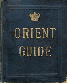 Book - BOOK: ORIENT GUIDE ORIENT LINE OF ROYAL MAIL STEAMSHIPS