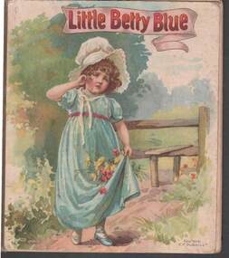 Book - CHILD'S BOOK DORIS EMMETT PRESENTATION:  LITTLE BETTY BLUE