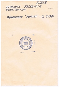 Newspaper - NEWSPAPER ARTICLE: EPPALOCK RESERVOIR CONSTRUCTION ' ADVERTISER ' REPORT 2.9.1961