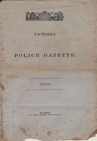 Document - VICTORIA POLICE GAZETTES COLLECTION: GAZETTE FROM 1859