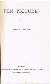 Book - ALEC H CHISHOLM COLLECTION: BOOK ''PEN PICTURES''  BY GRACE L. RODDA