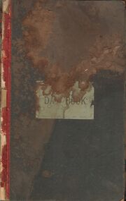 Book - PEARCE COLLECTION: RUNNING BOOK OF DAILY SALES AND LABOUR ELDRIDGE & BURNET