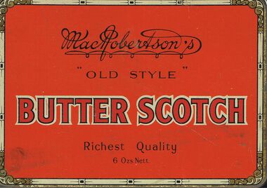 Container - LYDIA CHANCELLOR COLLECTION:   MACROBERTSON'S OLD STYLE BUTTER SCOTCH 6 OZS NETT  TIN BOX, 19/11/1942