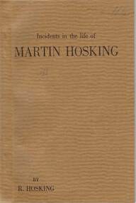 Book - INCIDENTS IN THE LIFE OF MARTIN HOSKING