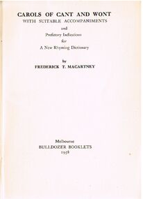 Book - ALEC H CHISHOLM COLLECTION: BOOK  ''CAROLS OF CANT AND WONT'' BY FREDERICK T. MACARTNEY