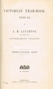 Book - LYDIA CHANCELLOR COLLECTION:  BOOK - VICTORIAN YEAR-BOOK 1913-14 BY A.M. LAUGHTON GOVERNMENT STATIST