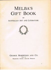 Book - ALEC H CHISHOLM COLLECTION: BOOK ''MELBA'S GIFT BOOK''