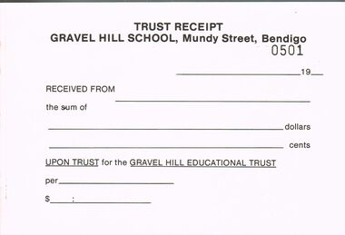 Document - TRUST RECEIPT BOOK GRAVEL HILL SCHOOL: MUNDY STREET, BENDIGO