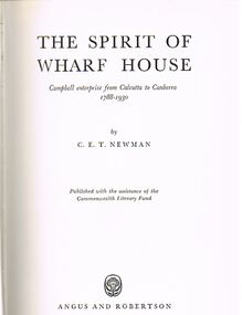 Book - ALEC H CHISHOLM COLLECTION: BOOK ''THE SPIRIT OF WHARF HOUSE'' BY C.E.T.NEWMAN