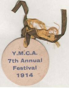 Ephemera - BADGE: Y. M. C. A. 7TH ANNUAL FESTIVAL 1914