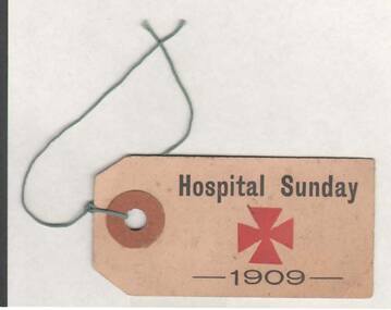Ephemera - TICKET: HOSPITAL SUNDAY 1909