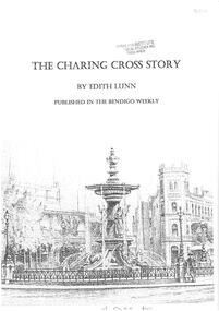 Book - THE CHARING CROSS STORY: BY EDITH LUNN