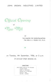 Document - JOHN BROWN INDUSTRIES LIMITED - OFFICIAL OPENING OF NEW MILL, 07/09/1956