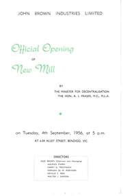 Document - JOHN BROWN INDUSTRIES LIMITED - OFFICIAL OPENING OF NEW MILL, 07/09/1956