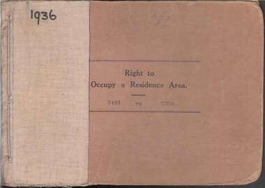 Book - RIGHT TO OCCUPY RESIDENCE AREA COLLECTION: REGISTER 1936