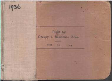 Book - RIGHT TO OCCUPY RESIDENCE AREA COLLECTION: REGISTER 1936