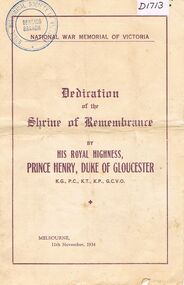 Document - LYDIA CHANCELLOR COLLECTION; DEDICATION OF THE SHRINE OF REMEMBRANCE