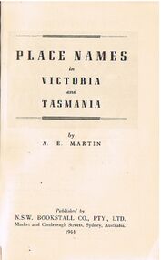 Book - ALEC H CHISHOLM COLLECTION: BOOK ''PLACE NAMES IN VICTORIA & TASMANIA'' BY A.E.MARTIN