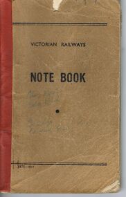 Document - BADHAM COLLECTION: VICTORIAN RAILWAYS NOTE BOOK