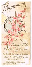 Document - PROGRAMME RETURN BALL, TOWN HALL BENDIGO 1904, 20/07/1904