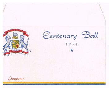 Document - BENDIGO CENTENARY COLLECTION: CENTENARY BALL 1951 SOUVENIR
