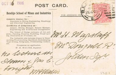 Postcard - BENDIGO SCHOOL OF MINES AND INDUSTRIES : POSTCARD 26 OCT 1906, 26/10/1906