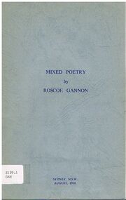 Book - ALEC H CHISHOLM COLLECTION: BOOK ''MIXED POETRY  BY ROSCOE GANNON