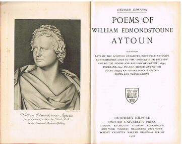 Book - ALEC H CHISHOLM COLLECTION: BOOK ''THE POEMS OF WILLIAM EDMONDSTOUNE AYTOUN''