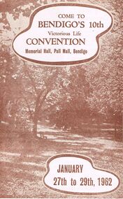 Document - LYDIA CHANCELLOR COLLECTION; BENDIGO'S 10TH VICTORIOUS LIFE  CONVENTION