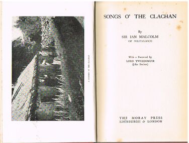 Book - ALEC H CHISHOLM COLLECTION: BOOK  ''SONGS O' THE CLACHAN'' BY SIR IAN MALCOLM
