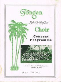 Document - LYDIA CHANCELLOR COLLECTION; TONGAN METHODIST COLLEGE BOYS' CHOIR CONCERT PROGRAMME