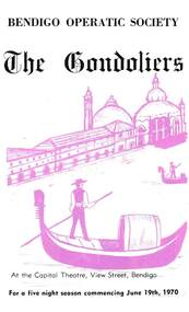 Document - BENDIGO OPERATIC SOCIETY, THE GONDOLIERS