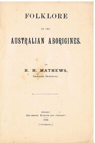 Book - ALEC H CHISHOLM COLLECTION: BOOK ''FOLKLORE OF THE AUSTRALIAN ABORIGINES'' BY R.H.MATHEWS