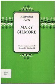 Book - ALEC H CHISHOLM COLLECTION: BOOK - POETRY OF MARY GILMORE