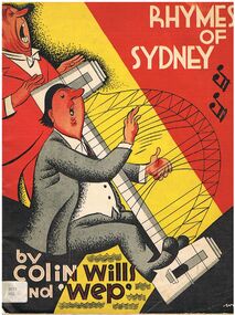 Book - ALEC H CHISHOLM COLLECTION: BOOK  ''RHYMES OF SYDNEY''  BY COLIN WILLS & 'WEP'
