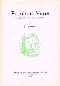 Book - ALEC H CHISHOLM COLLECTION: BOOK ''RANDOM VERSE''  BY C.J.DENNIS