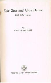 Book - ALEC H CHISHOLM COLLECTION: BOOK ''FAIR GIRLS AND GRAY HORSES''  BY WILL OGILVIE